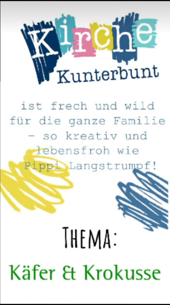 Kirche Kunterbunt - Käfer und Krokusse am 10. März 2024 um 10:15 Uhr
