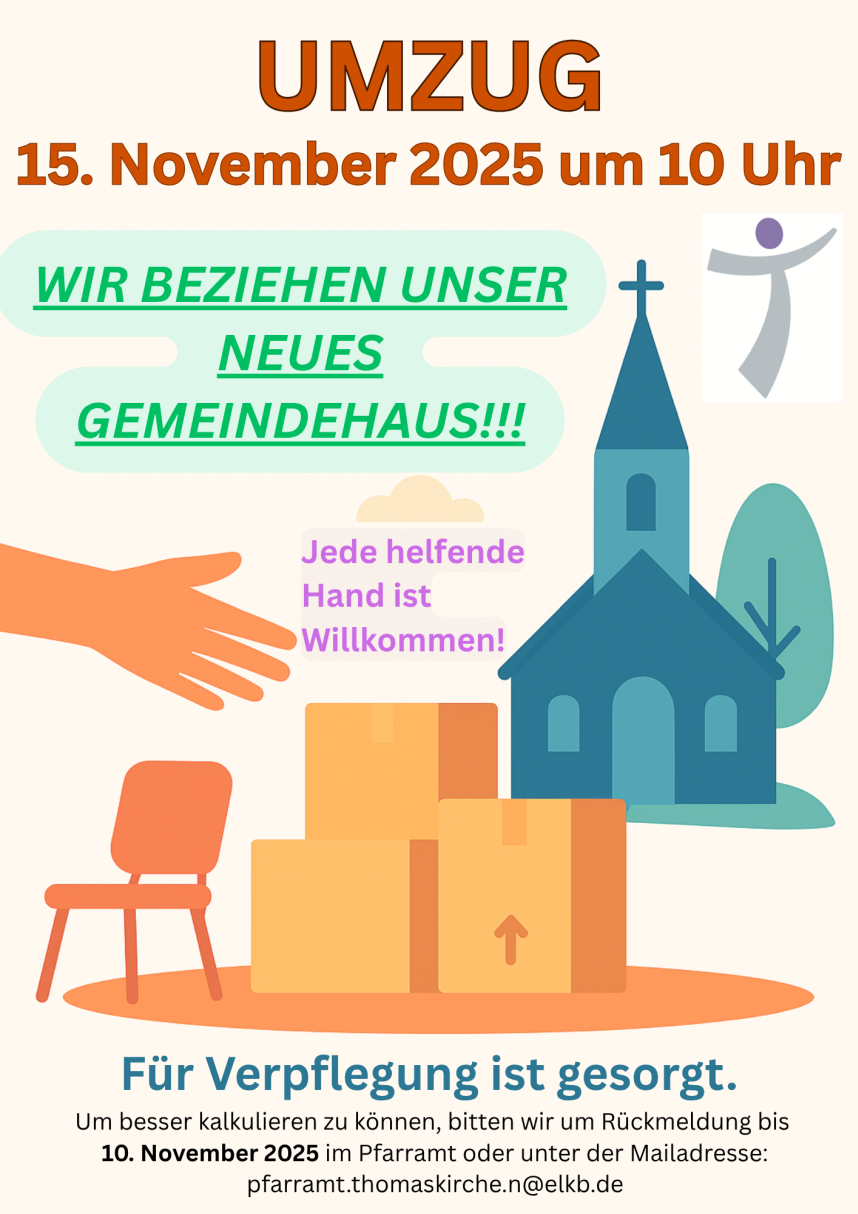 Umzug ins neue Gemeindehaus am 15.11.2025 um 10 Uhr - jede helfende Hand ist willkommen!