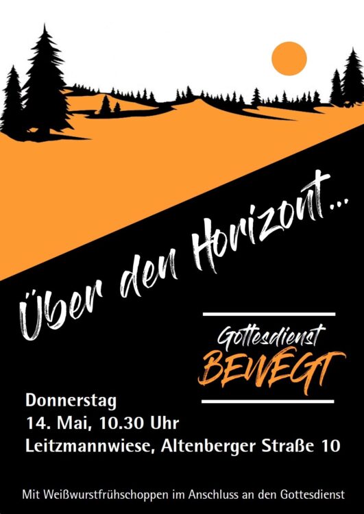 Gottesdienst BEWEGT am 14.05.2026 um 10:30 Uhr auf der Leitzmannwiese zum Thema "Über dem Horizont"